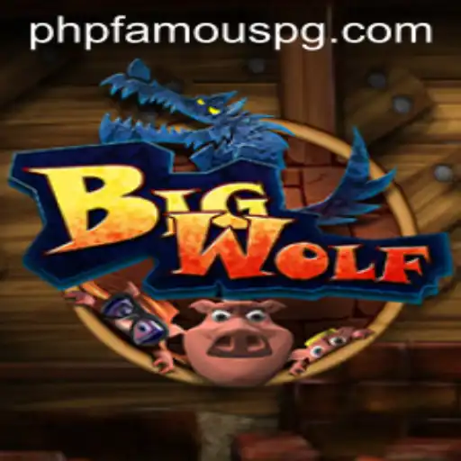 Exploring the Mystical Realms of BigWolf: A PHPFAMOUS Adventure