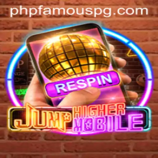Discover the Thrills of JumpHighermobile: The Game Taking the PHPFAMOUS Community by Storm