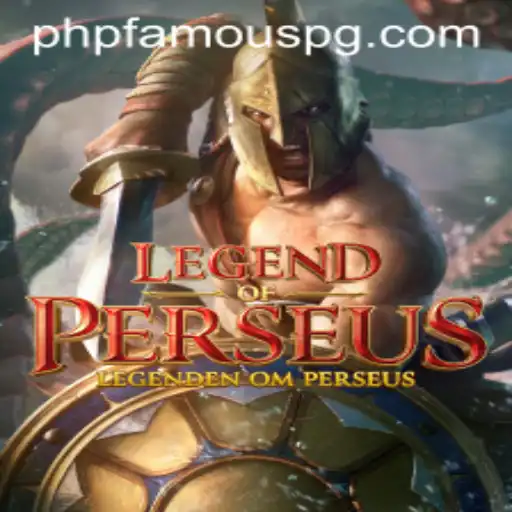 An In-Depth Look at LegendofPerseus: A New Era in Gaming with PHPFAMOUS