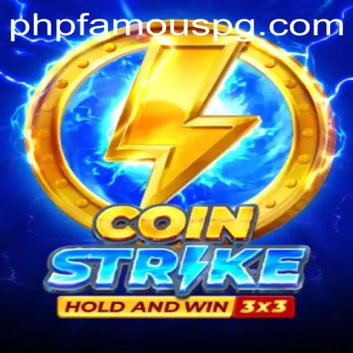 Unveiling CoinStrike: The Exciting Gaming Phenomenon with PHPFAMOUS