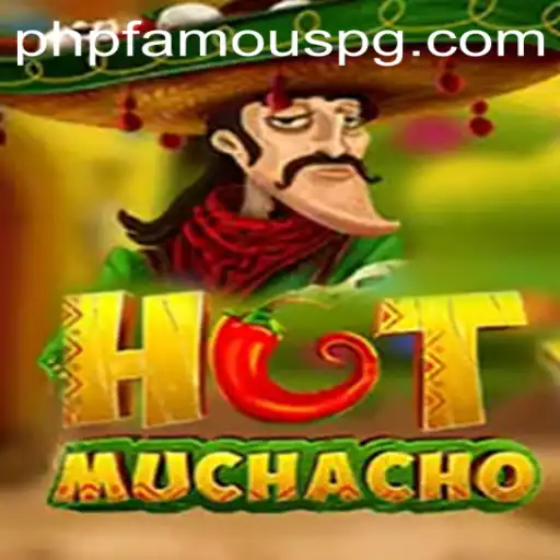 HotMuchacho: A Dive into 2023's Hottest Game Sensation with PHPFAMOUS