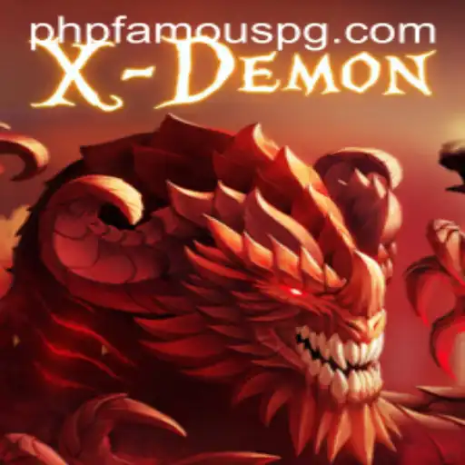 Exploring the Thrilling World of XDemon and PHPFAMOUS